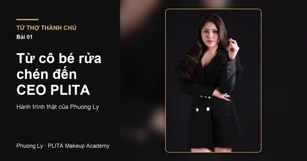 Phương Ly — CEO PLITA Makeup Academy